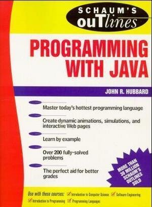 Schaum's Outline of Programming with Java