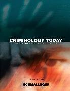 Criminology Today:An Integrative Introduction: United States Edition