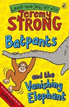 Batpants and the Vanishing Elephant