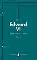 Edward VI (Penguin Monarchs)