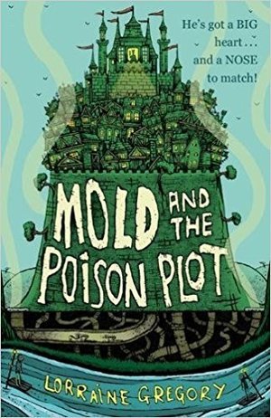 Mold and the Poison Plot