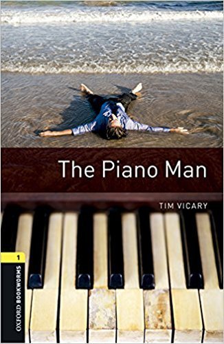 Oxford Bookworms Library: Level 1: The Piano Man Audio Pack