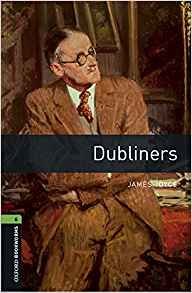 Oxford Bookworms Library: Level 6:: Dubliners Audio Pack