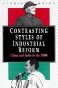 Contrasting Styles of Industrial Reform