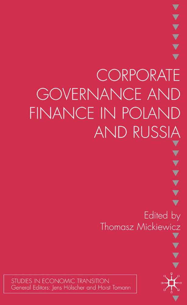 Corporate Governance and Finance in Poland and Russia