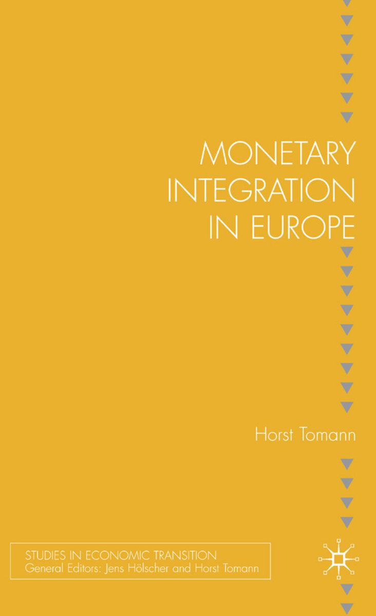 Monetary Integration in Europe