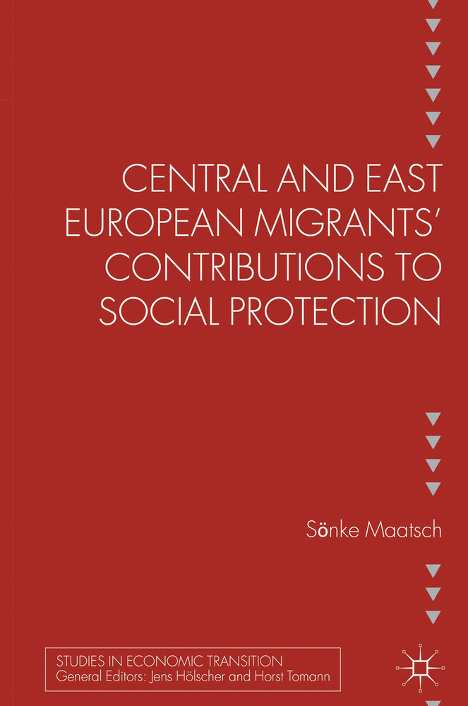 Central and East European Migrants' Contributions to Social Protection