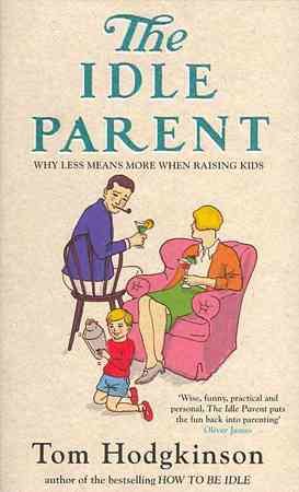 Idle Parent