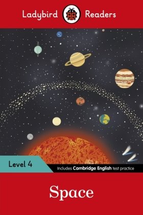 Ladybird Readers Level 4 - Space (ELT Graded Reader)