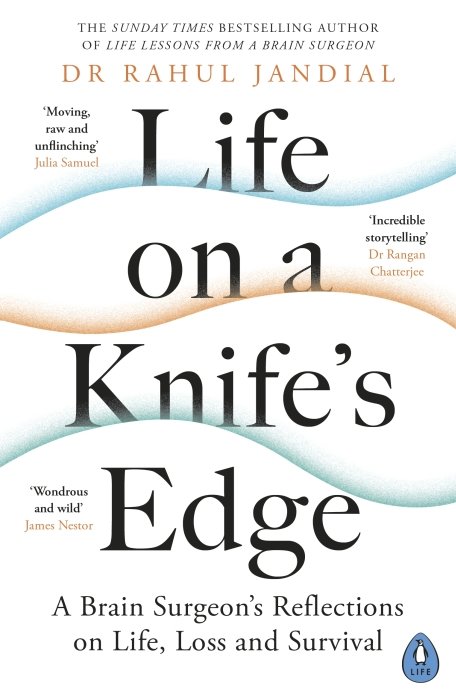 Life on a Knife s Edge