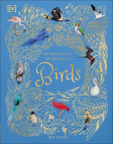 An Anthology of Exquisite Birds