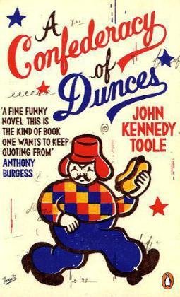 A Confederacy of Dunces