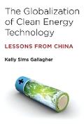 The Globalization of Clean Energy Technology