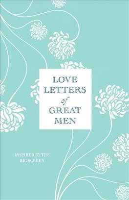 Love Letters of Great Men