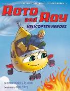 Roto and Roy: Helicopter Heroes