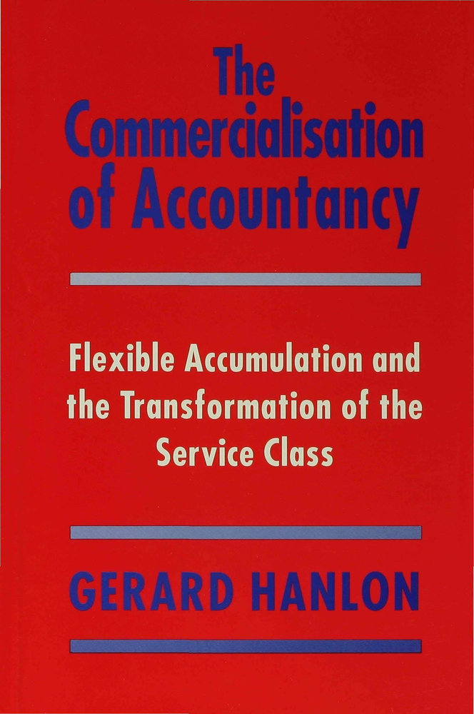 The Commercialisation of Accountancy