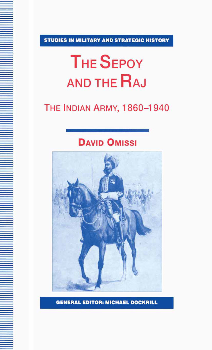 The Sepoy and the Raj