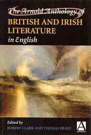 Arold Anthology of British and Irish Literature