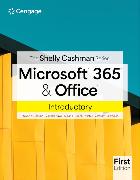 The Shelly Cashman Series® Microsoft® 365® & Office® Introductory