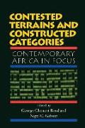 Contested Terrains And Constructed Categories