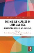 The Middle Classes in Latin America