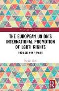 The European Union´s International Promotion of LGBTI Rights