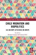 Child Migration and Biopolitics