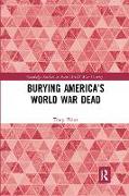 Burying America´s World War Dead