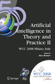 Artificial Intelligence in Theory and Practice II