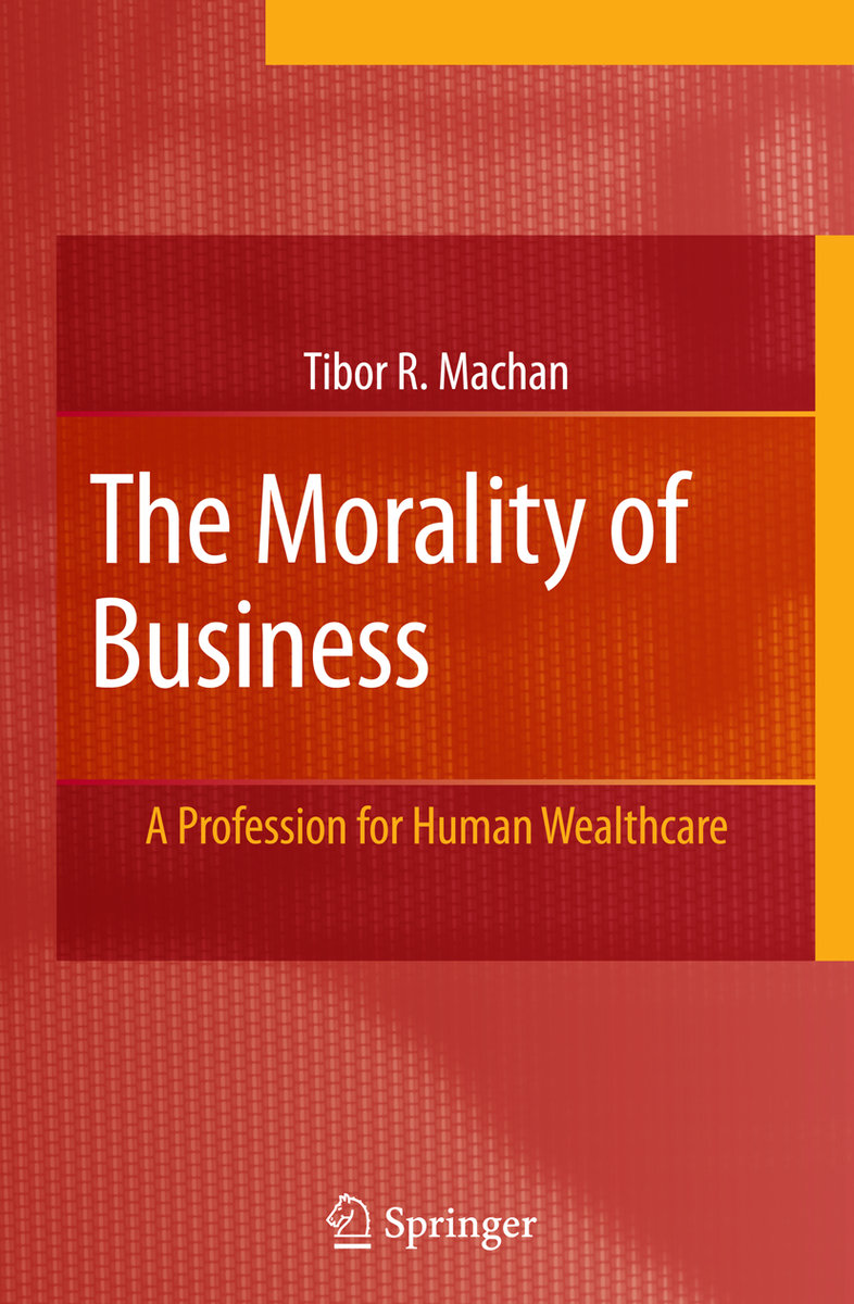 The Morality of Business