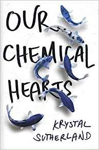 Our Chemical Hearts