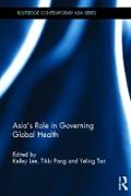 Asia's Role in Governing Global Health