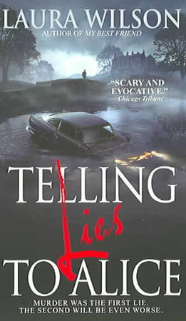 Telling Lies to Alice