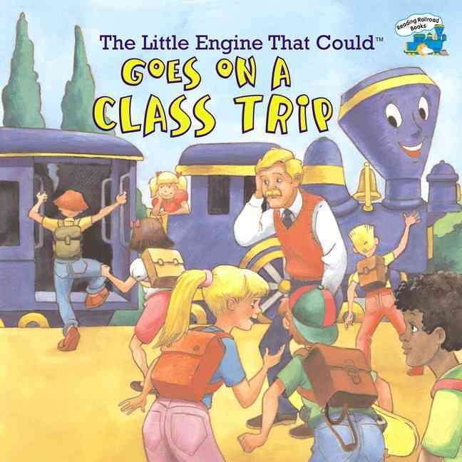 The Little Engine that could goes on a Class Trip