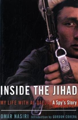 Inside the jihad my life with al