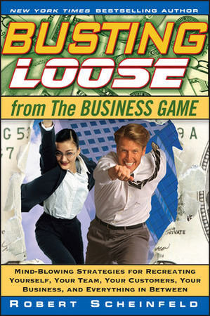 Busting Loose From the Business Game