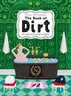 THE BOOK OF DIRT