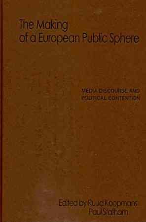 The Making of a European Public Sphere