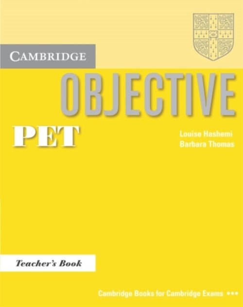 Hashemi. Objective PET, Teacher's Book