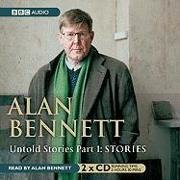 Alan Bennett Untold Stories