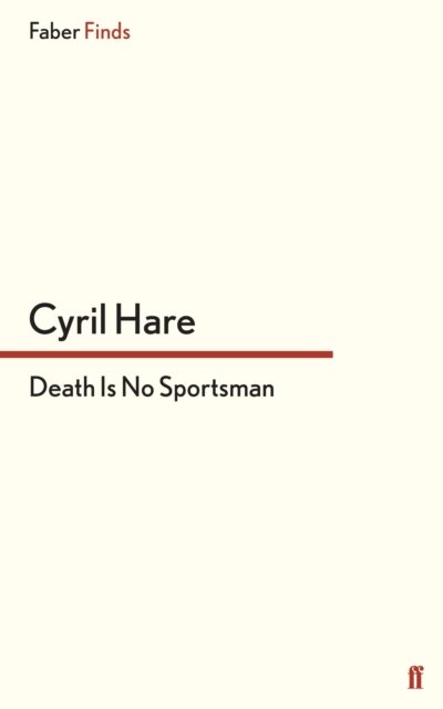 Death Is No Sportsman