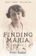 Finding Maria: A Memoir