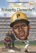 ¿Quién fue Roberto Clemente?