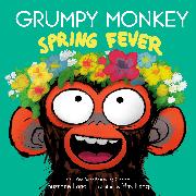 Grumpy Monkey Spring Fever