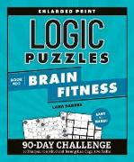 Logic Puzzles Book for Brain Fitness