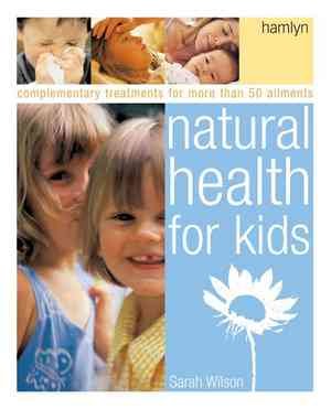 Natural Health for Kids