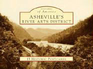 Asheville's River Arts District: 15 Historic Postcards