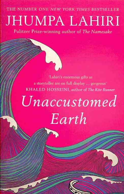 Unaccustomed Earth