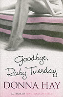 Goodbye, Ruby Tuesday