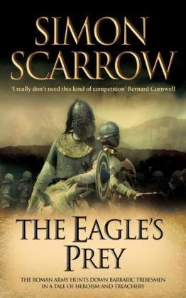 The Eagle's Prey (Eagles of the Empire 5)